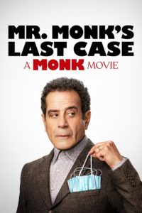 Poster Mr. Monk's Last Case: A Monk Movie