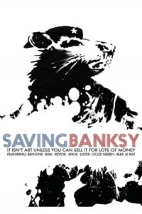 Poster Saving Banksy (Salvar a Banksy)