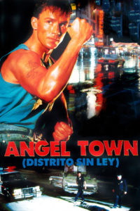 Poster Angel Town: Distrito sin ley