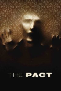 Poster The Pact (El pacto)