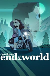 Poster Carol y el fin del mundo