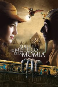 Poster Adèle y el misterio de la momia