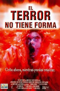 Poster El Terror no Tiene Forma