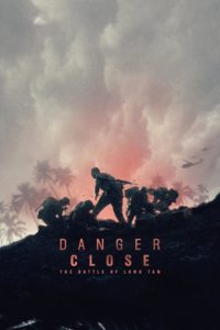 Poster Danger Close: The Battle of Long Tan