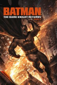 Poster Batman: El regreso del Caballero Oscuro, Parte 2
