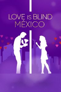 Poster Love Is Blind: México