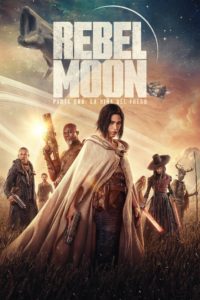 Poster Rebel Moon (Parte uno): La niña del fuego