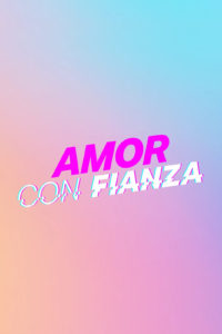 Poster Amor con fianza