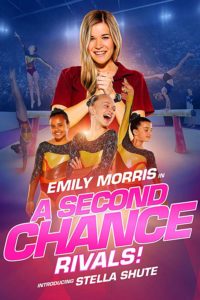 Poster A Second Chance: Rivals!