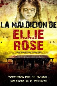 Poster The Haunting of Ellie Rose