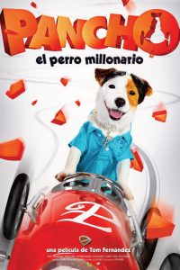 Poster Pancho, el perro millonario
