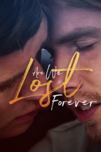 Poster Are We Lost Forever