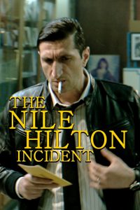 Poster The Nile Hilton Incident