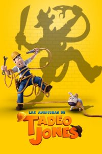 Poster Tadeo, el explorador perdido