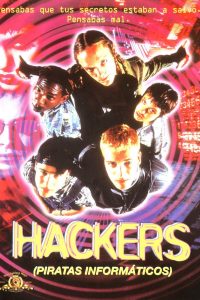 Poster Hackers, piratas informáticos