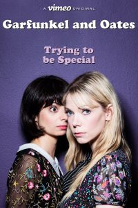 Poster Garfunkel and Oates: Trying to be Special