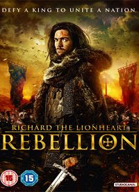Poster Richard The Leonheart: Rebellion