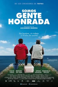 Poster Somos gente honrada