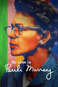 Poster My Name Is Pauli Murray