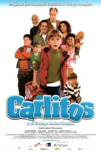 Poster Carlitos y el campo de los sueños