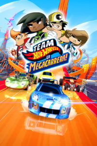 Poster Team Hot Wheels: ¡La megacarrera!