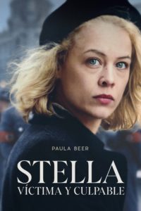 Poster Stella. Víctima y culpable