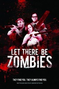 Poster Let There Be Zombies