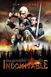 Poster The Dragonphoenix Chronicles: Indomitable