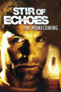 Poster Stir of Echoes 2 (El último escalón 2)