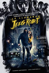 Poster Le llamaban Jeeg Robot