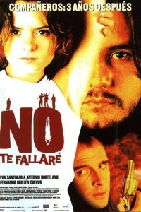 Poster No Te Fallaré