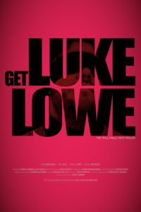 Poster Get Luke Lowe