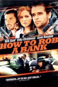 Poster How to Rob a Bank