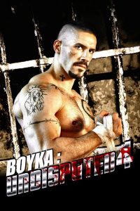 Poster Boyka 4: Undisputed IV