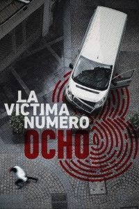 Poster La víctima número 8