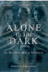 Poster Alone in the Dark II: El regreso de las sombras