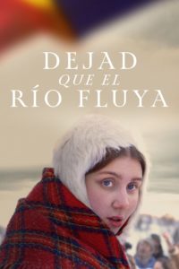 Poster Dejad que el río fluya