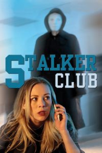 Poster The Stalker Club