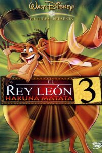 Poster El Rey León 3: Hakuna Matata