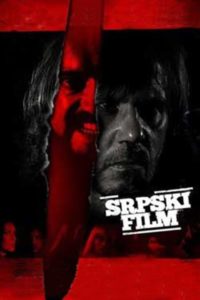 Poster A Serbian Film (Una película serbia)