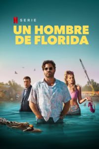 Poster Un hombre de Florida