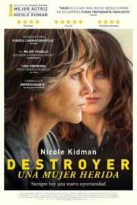 Poster Destroyer. Una mujer Herida