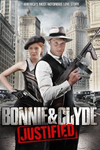 Poster Bonnie & Clyde Justified